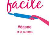 Premier livre : Mon alimentation santé facile, Végane