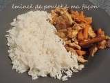 Emincé de poulet à ma façon