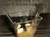 Verrine foie gras et poires