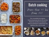 Batch cooking Hiver #11 bis – Mois de Mars 2022 – Semaine 10