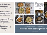 Menu de Batch cooking Semaine 9 – Mois de février 2024 – Hiver #10