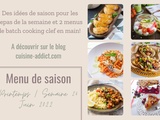 Menu pour la semaine du lundi 13 au dimanche 19 juin 2022