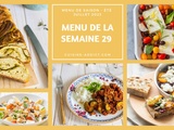 Menu pour la semaine du lundi 17 au dimanche 23 juillet 2023