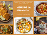 Menu pour la semaine du lundi 2 au dimanche 8 octobre 2023 & Les plats à ne pas manquer ce mois-ci