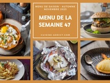 Menu pour la semaine du lundi 20 au dimanche 26 novembre 2023: Guide pour une semaine pratique et savoureuse