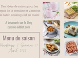 Menu pour la semaine du lundi 25 avril au dimanche 1er mai 2022