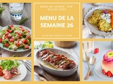 Menu pour la semaine du lundi 27 juin au dimanche 3 juillet 2022