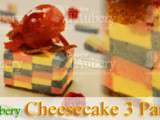 Du Cheesecake Trois Parfums