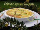 Clafoutis salés, asperge/courgette. Entrée, mises en bouche, apéritif *La folie des clafoutis