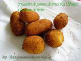 Croquettes de pommes de terre (La Bintje), à la tomme de brebis