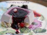 Panna cotta aux myrtilles