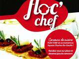 Floc’chef (et 2 recettes de cocktails)