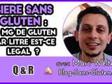 Bière sans gluten : 20 mg de gluten par litre est-ce légal