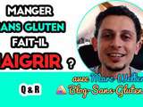 Manger sans gluten fait-il maigrir