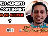 Quels sont les aliments sans gluten