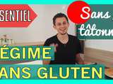 Régime sans gluten qui va à l’essentiel sans tâtonner