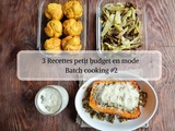 3 recettes petit budget en mode batch cooking 2