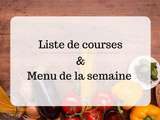 Liste de course #1 avec idées de recettes du lundi au dimanche