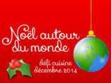 Noël autour du monde, le thème de décembre de recettes de cuisine