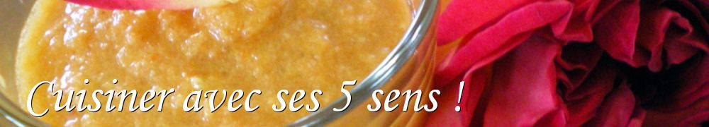 Recettes de Cuisiner avec ses 5 sens !