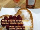 Mille feuille aux framboises, crème vanille tonka