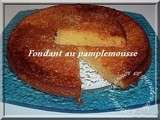 Fondant au pamplemousse