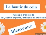 Boutic du coin ®️ groupe d'entraide