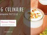 Blog culinaire du mois de décembre – Maman pâtisse