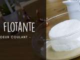 Ile flottante coeur coulant