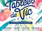 {Festival} Les tablées de Vic