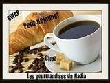 Swap petit déjeuner