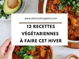 12 recettes végétarienne à préparer cet hiver