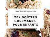 20+ goûters gourmands pour la rentrée