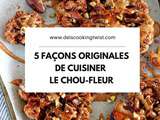 5 façons originales de cuisiner le chou-fleur