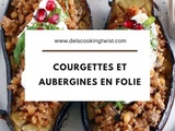 Courgettes et aubergines en folie