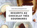 Desserts au chocolat irrésistiblement gourmands