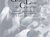 Grand livre de cuisine de a. Ducasse