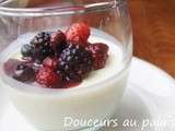 Panna cotta à la vanille et poêlée de petits fruits....Bonne et heureuse année 2012 à tous :)