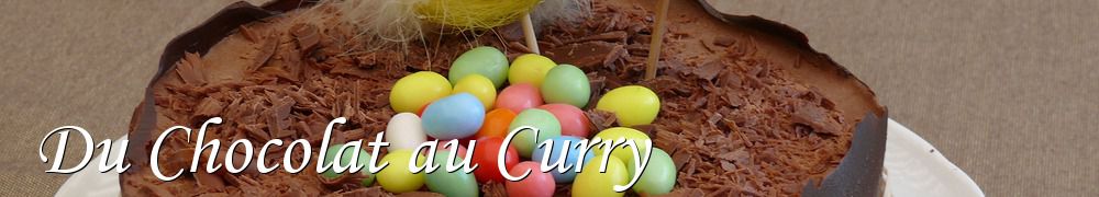 Recettes de Du Chocolat au Curry