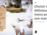 Choisir un délicieux menu pour son mariage