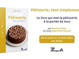 Prévente de mon 1er livre : Pâtisserie tout simplement