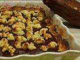 Tarte chocolat et son crumble