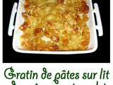 Gratin de pâtes sur lit de poireaux et poulet