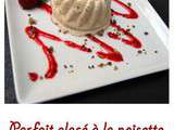 Parfait glacé à la noisette coulis de framboises