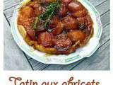 Tatin aux abricots et romarin