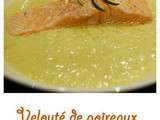 Velouté au poireaux et saumon à la vapeur