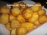 Pommes de terre primeur frites