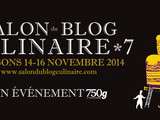 Salon du Blog Culinaire # 7 … j’y serai