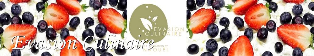 Recettes de Evasion Culinaire