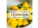 Légume de saison : le pâtisson